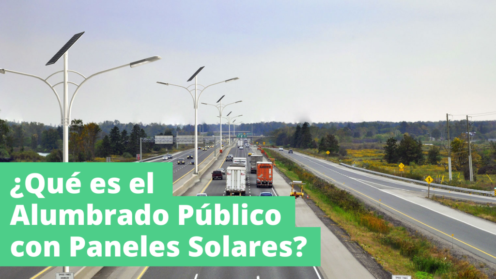 Que Es El Alumbrado Publico Con Paneles Solares